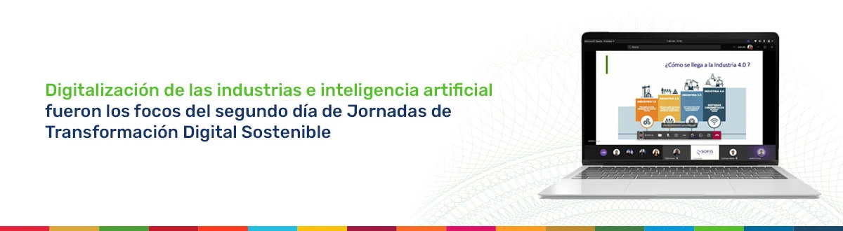 Pantalla de computadora donde se muestra una de las presentaciones de las Jornadas de Transformación Digital Sostenible