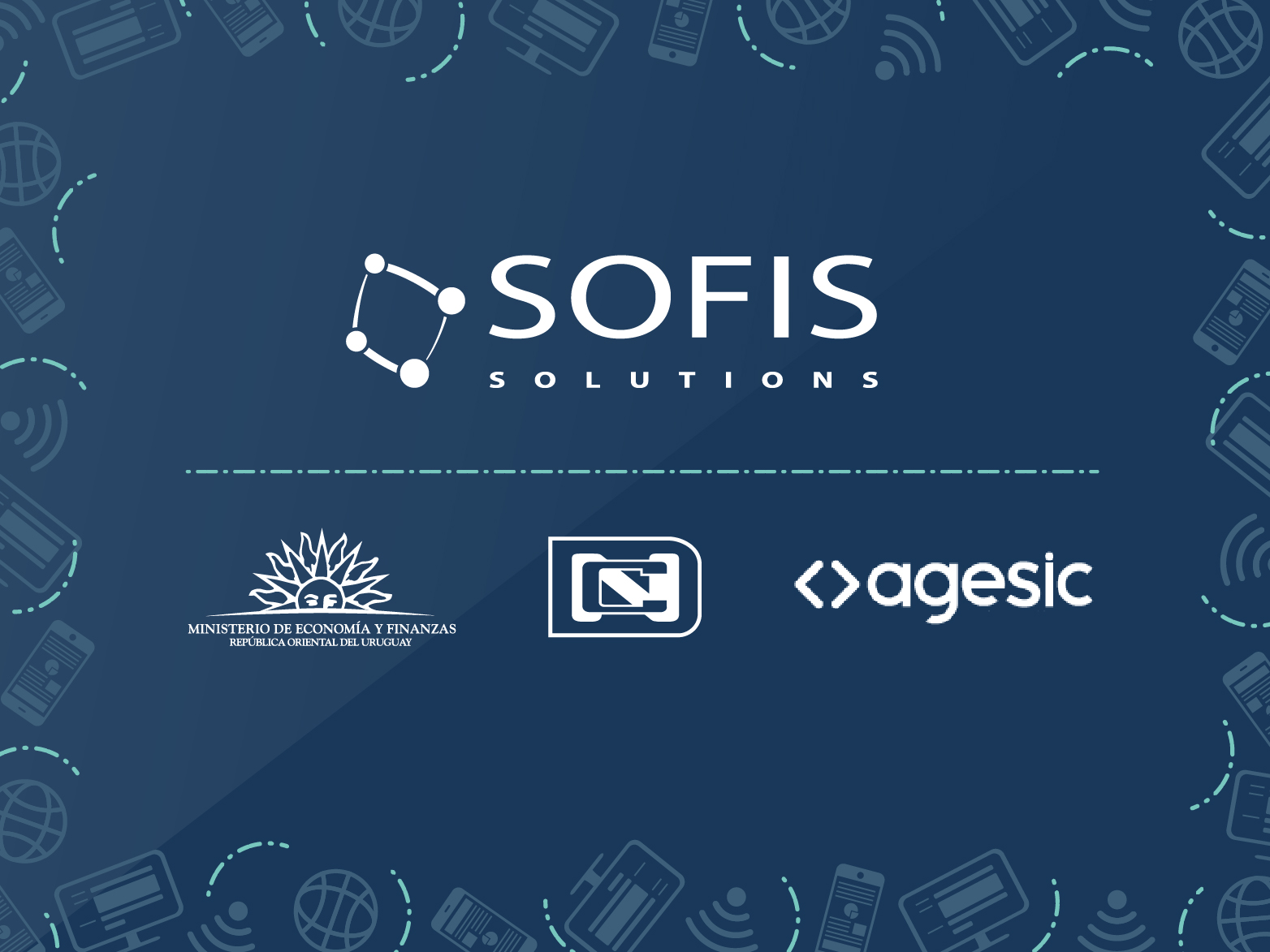 Logos of Sofis Solutions, the Presidency of Uruguay, and AGESIC